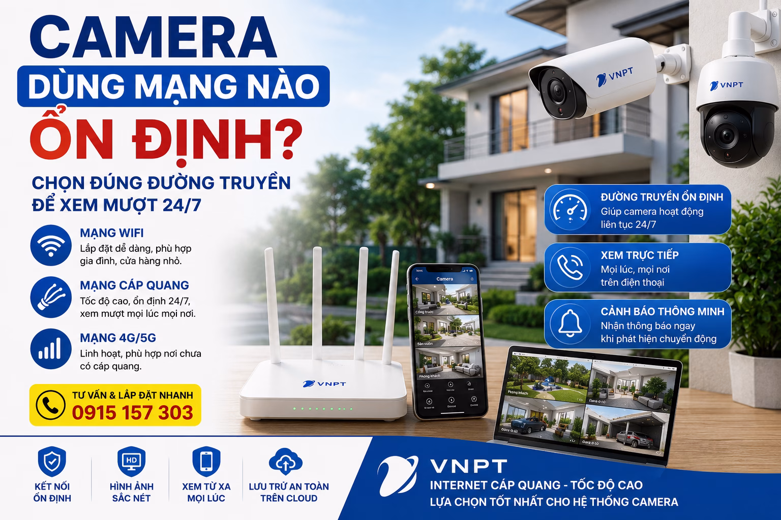 Camera dùng mạng nào ổn định