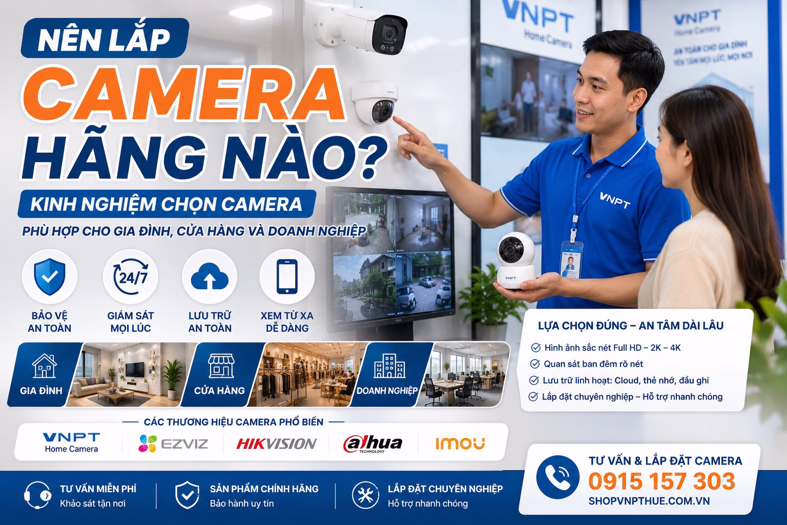 Nên lắp camera hãng nào